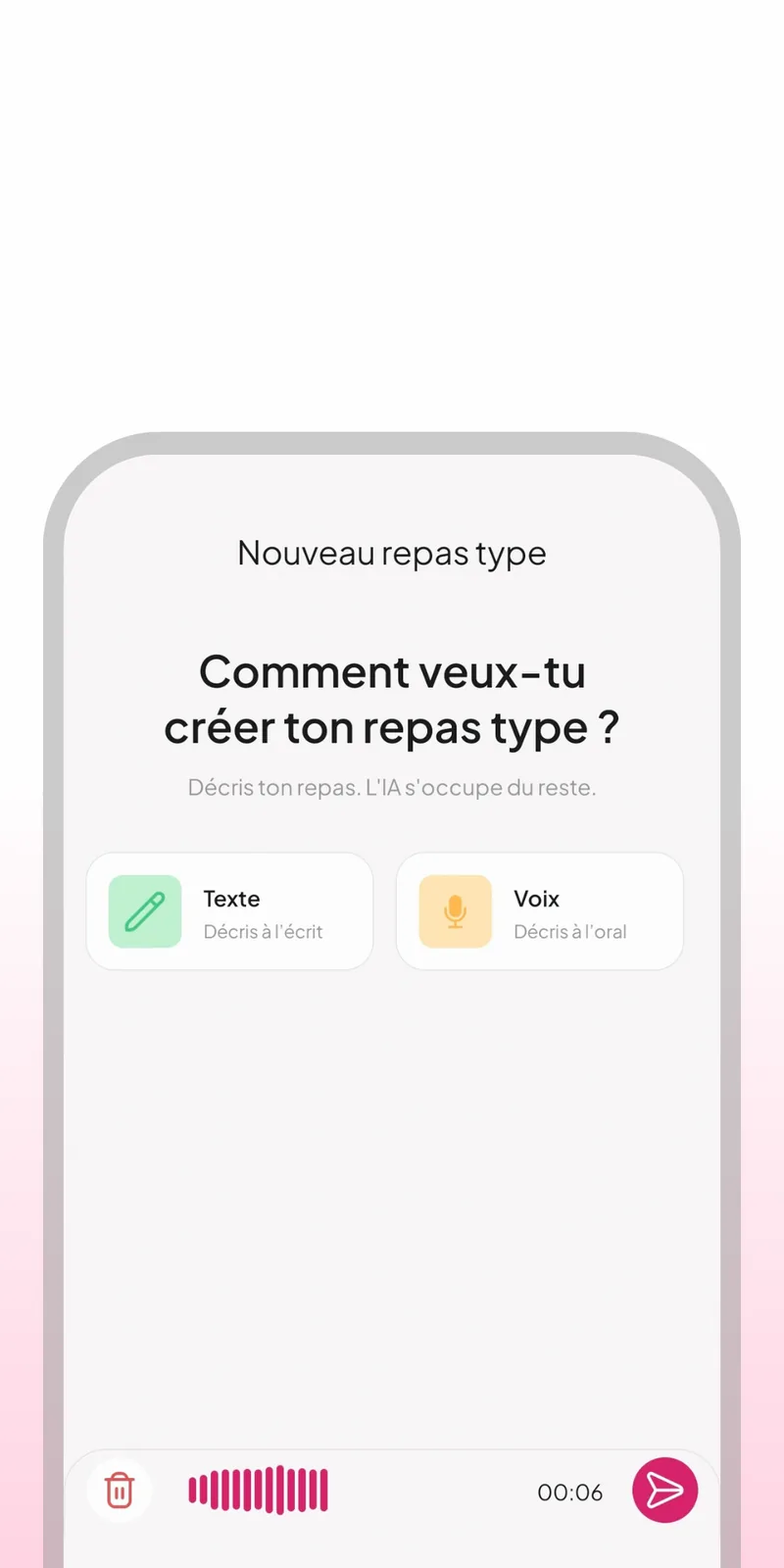 Création d'un repas type par l'IA, à l'écrit ou à la voix, dans WellMate
